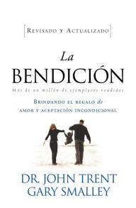 Title: La bendición, Author: John Trent