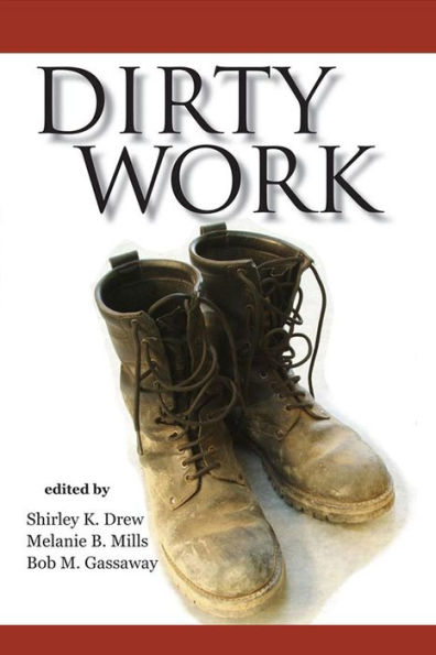 Dirty Work: The Social Construction of Taint