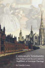 Contested Christianity: The Political and Social Contexts of Victorian Theology