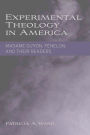 Experimental Theology in America: Madame Guyon, Fénelon, and Their Readers