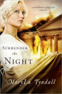 Surrender the Night