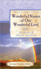 Wonderful Names of Our Wonderful Lord