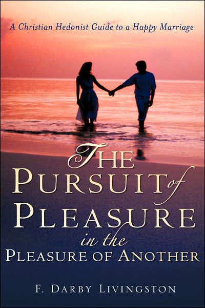 the-pursuit-of-pleasure-in-the-pleasure-of-another-by-f-darby