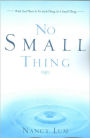 No Small Thing