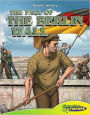 The Fall of the Berlin Wall