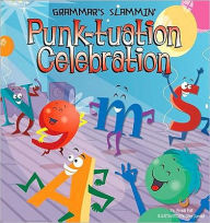 Punk-Tuation Celebration
