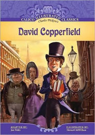 David Copperfield (Calico Illustrated Classics Series)
