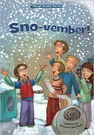 Title: Sno-Vember!, Author: Kathryn Lay