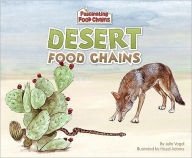 Title: Desert Food Chains, Author: Julia Vogel