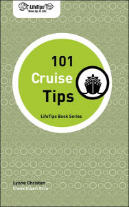 LifeTips 101 Cruise Tips