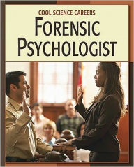 Title: Forensic Psychologist, Author: Ann Heinrichs