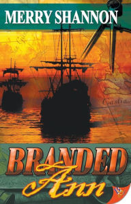 Title: Branded Ann, Author: Merry Shannon