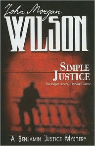 Simple Justice (Benjamin Justice Series #1)