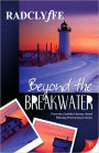 Beyond the Breakwater