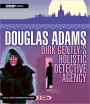 Dirk Gently's Holistic Detective Agency (Dirk Gently Series #1)