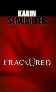 Fractured