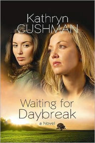 Waiting for Daybreak