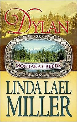 Dylan (Montana Creeds Series) By Linda Lael Miller, Paperback | Barnes ...