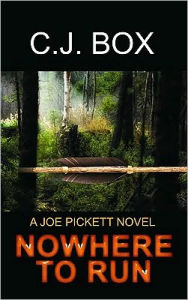 Nowhere to Run (Joe Pickett Series #10)