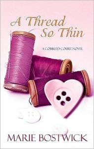 A Thread So Thin (Cobbled Court Quilt Series #3)