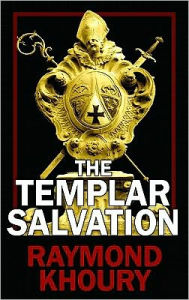 The Templar Salvation (Sean Reilly and Tess Chaykin Series #2)