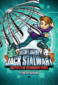Title: The Puzzle of the Missing Panda: China (Secret Agent Jack Stalwart Series #7), Author: Elizabeth Singer Hunt