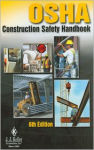 Alternative view 1 of OSHA Construction Safety Handbook - 6th Edition