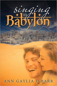 Singing In Babylon