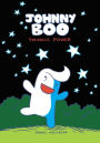Johnny Boo: Twinkle Power (Johnny Boo Book #2)