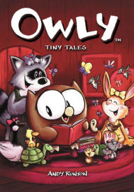 Tiny Tales (Owly Series #5)