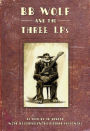 BB Wolf and the Three LPs