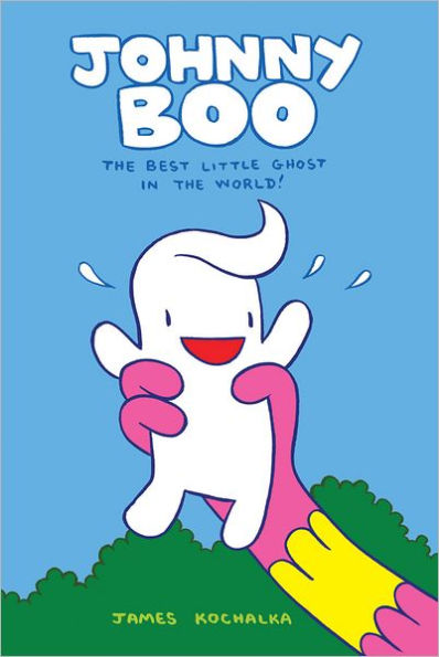 Johnny Boo: The Best Little Ghost in the World (Johnny Boo Book #1)