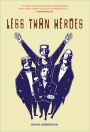 Less Than Heroes
