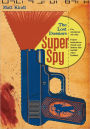 Super Spy: The Lost Dossiers