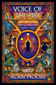 Title: Voice of the Fire (25th Anniversary Edition), Author: Alan Moore