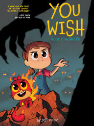 Title: You Wish (Book 2): Wishborn, Author: Jeff Victor