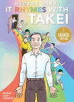 Alternative view 2 of It Rhymes With Takei (Signed Book)