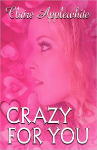 Crazy For You