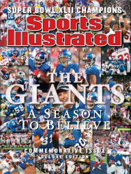 Sports Illustrated The Giants: A Season to Believe - Commemorative Issue Deluxe Edition