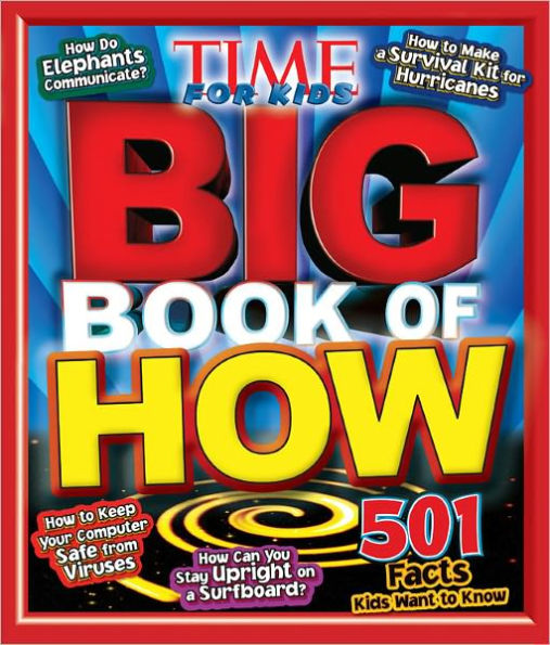 Big Book of How (a Time for Kids Book)