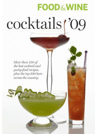 Food & Wine 2009 Cocktail Guide