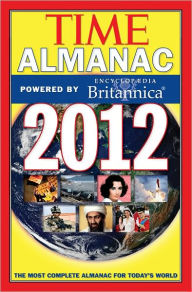 Time Almanac 2012: Powered By Encyclopedia Britannica
