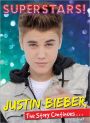 Superstars! Justin Bieber: The Story Continues...