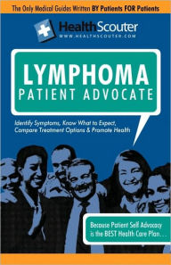 Title: Healthscouter Lymphoma: Signs of Lymphoma and Symptoms of Lymphoma: Lymphoma Patient Advocate, Author: Katrina Robinson