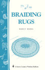 Braiding Rugs: A Storey Country Wisdom Bulletin A-03