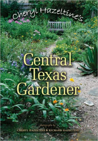 Cheryl Hazeltine's Central Texas Gardener