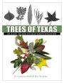 Trees of Texas: An Easy Guide to Leaf Identification