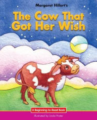 The Cow That Got Her Wish