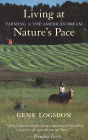 Living at Nature's Pace: Farming and the American Dream