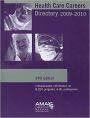 Health Care Careers Directory 2009-2010